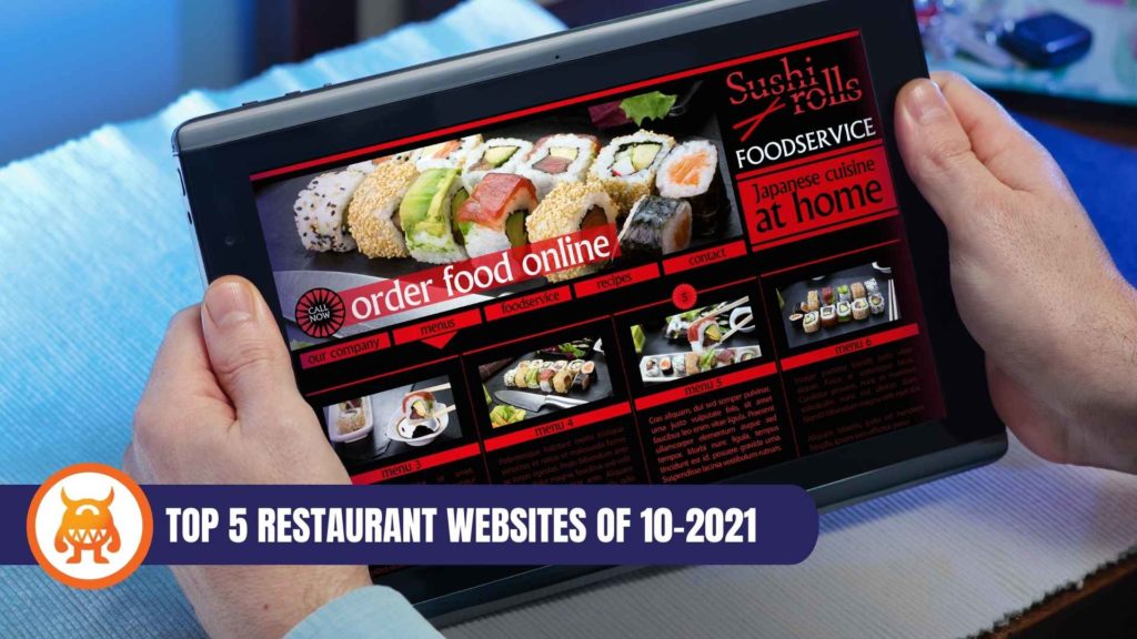 TOP 5 RESTAURANT WEBSITES OF 10-2021