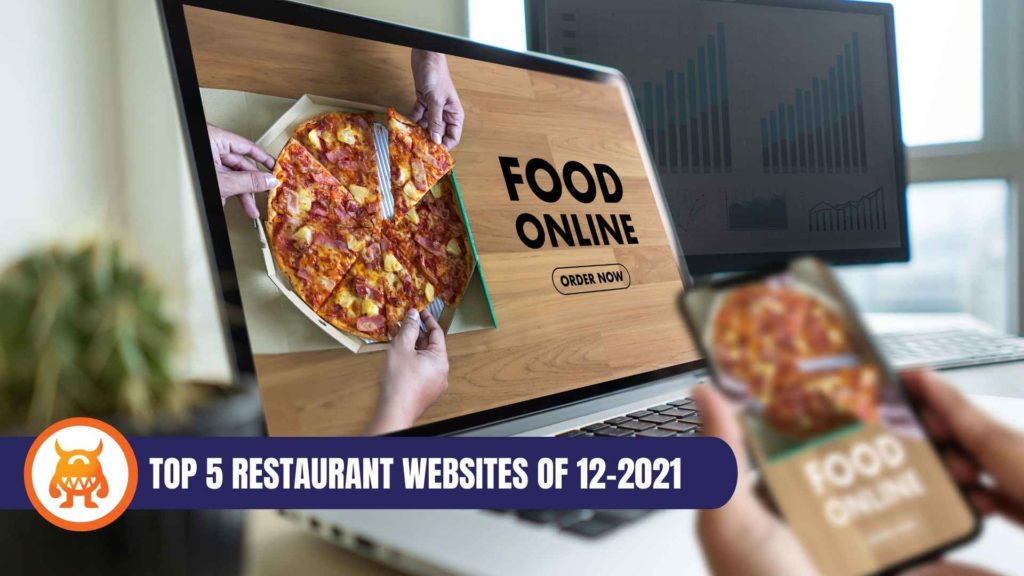 TOP 5 RESTAURANT WEBSITES OF 12-2021